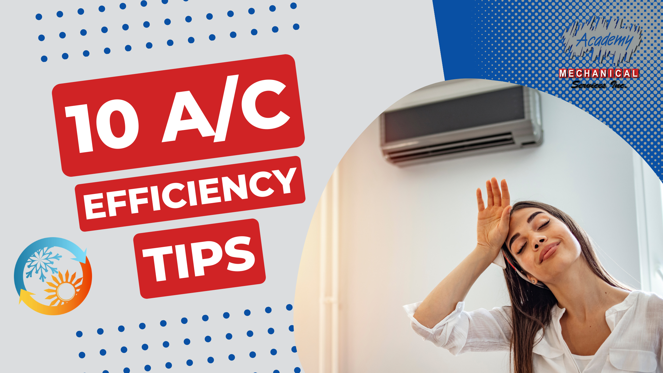 Read more about the article Top 10 A/C Efficiency Tips