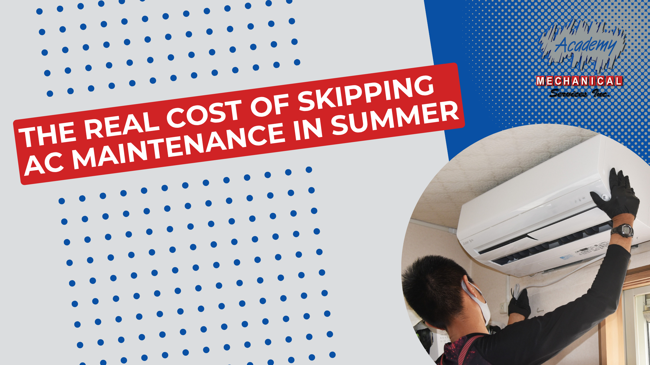You are currently viewing The Real Cost of Skipping AC Maintenance in Summer