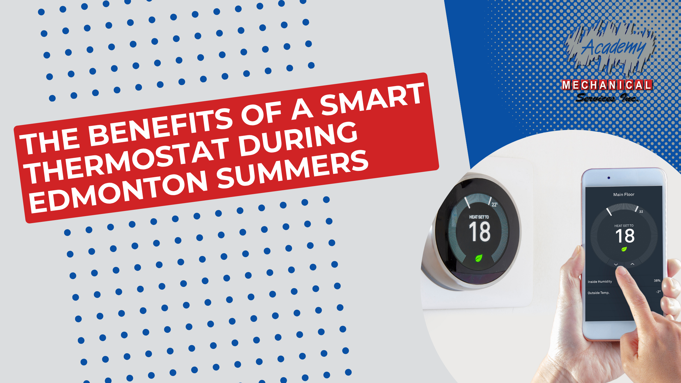 Read more about the article The Benefits of a Smart Thermostat During Edmonton Summers